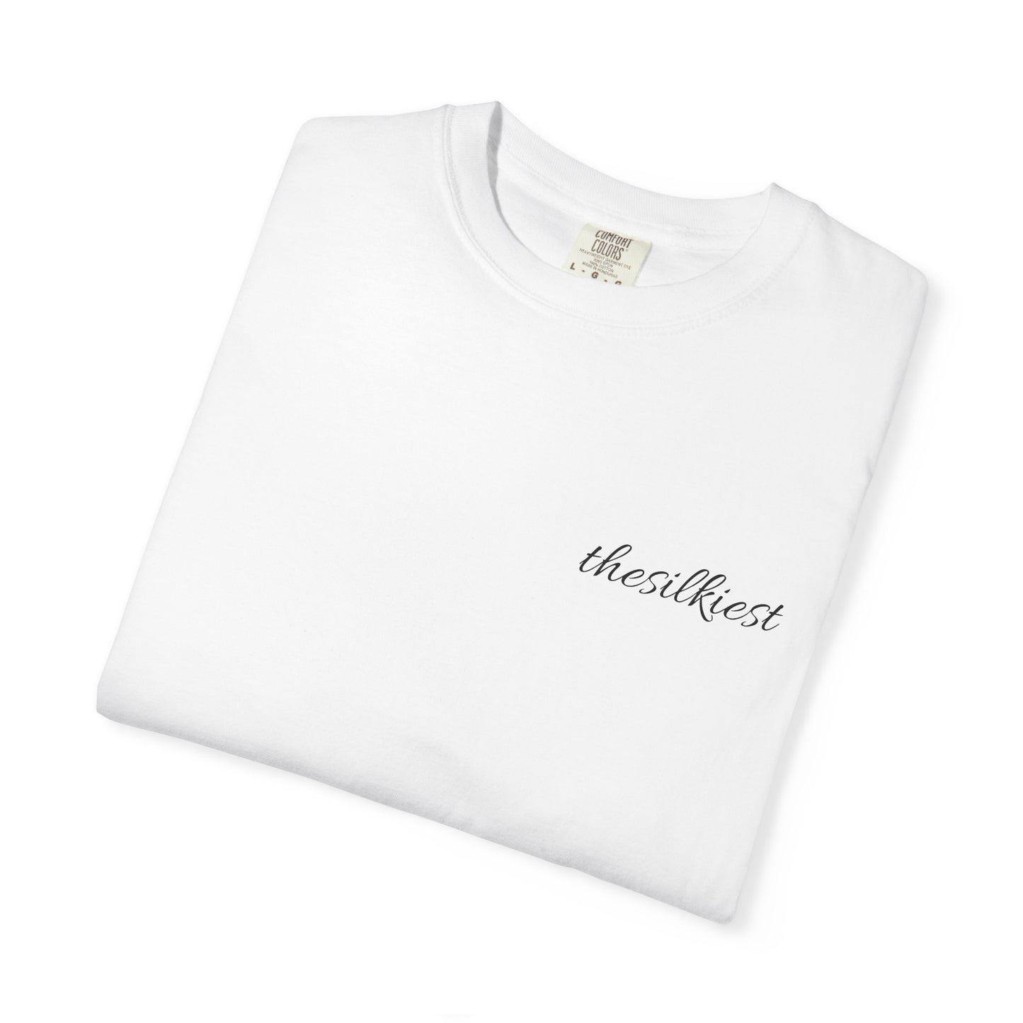 The SIlkiest T-Shirt Top Right Design